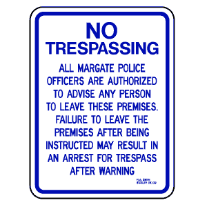 Florida &amp; Sheriff Trespass Signs
