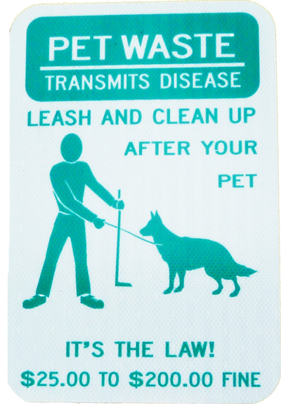 Pet Waste Sign -Leash and Clean up after your Pet