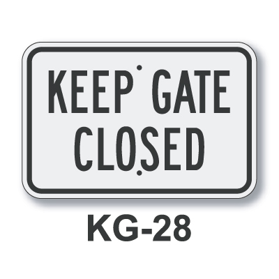 Keep Gate Closed 12 x 18 KG-28