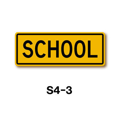 School Sign S4-3
