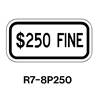$250 Fine traffic sign