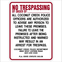 Coconut Creek Trespass program sign  18x24 