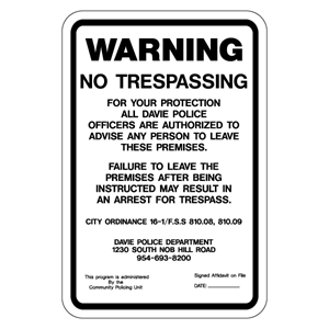 Davie FL Police Trespass program sign  - affidavit date area