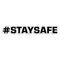 Hashtag "Stay Safe" Decal #STAYSAFE stay safe, hashtag, quarantine, chill, corona virus decals, covid-19, virus, please wash, sticker
