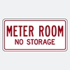 Meter Room No storage Sign