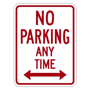 No Parking Any Time with double arrow - Aluminum Sign