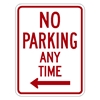 No Parking Any time Sign w/ Left ARROW R7-1L