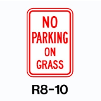 No parking on Grass sign 12x18  Aluminum