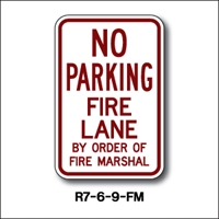 No Parking Fire Lane Fire Marshal R7-6-9FM 18"x12"