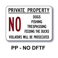 Private Property NO dogs PP-NO DFTF