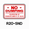 No Dumping Violators will be... 12"x18" R20-5ND