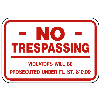 No Trespassing Violators will be prosecuted... 12"x18" R20-5NT
