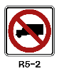 No Truck Symbol Traffic Sign R5-2 24"sq