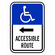 Handicap Accessible Route sign with Left Arrow R7-ACCLT 18"x12"