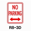 No Parking w/Double Arrow R8-3D 18"x12"
