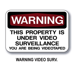 Warning Video Surveillance Sign 12x18